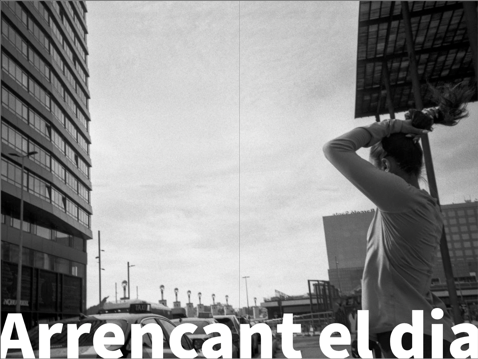 Arrencant el dia — procés